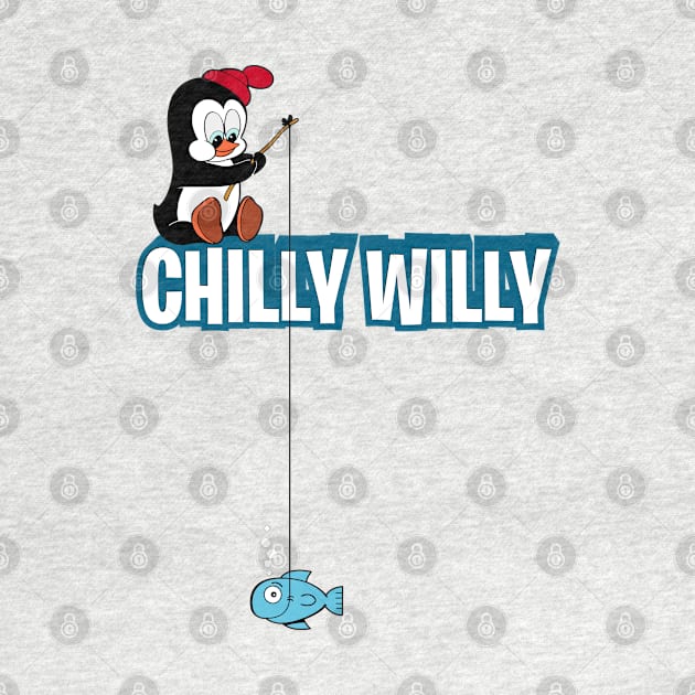 CHILLY WILLY - Fishing 2.0 by KERZILLA